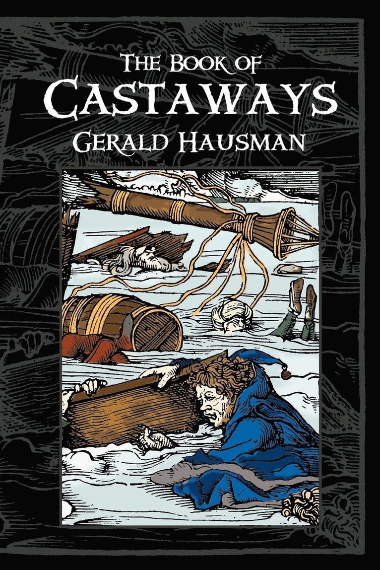 Gerald Hausman - Book of Castaways, Häftad