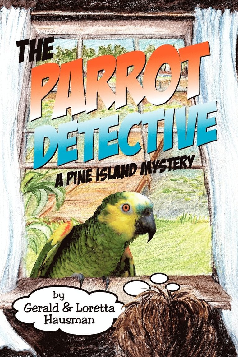 Gerald Hausman, Loretta Hausman - Parrot Detective, Häftad