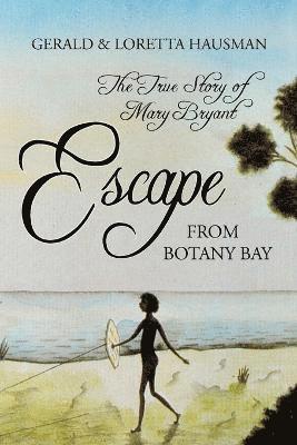 bokomslag Escape from Botany Bay