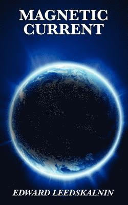 Magnetic Current 1