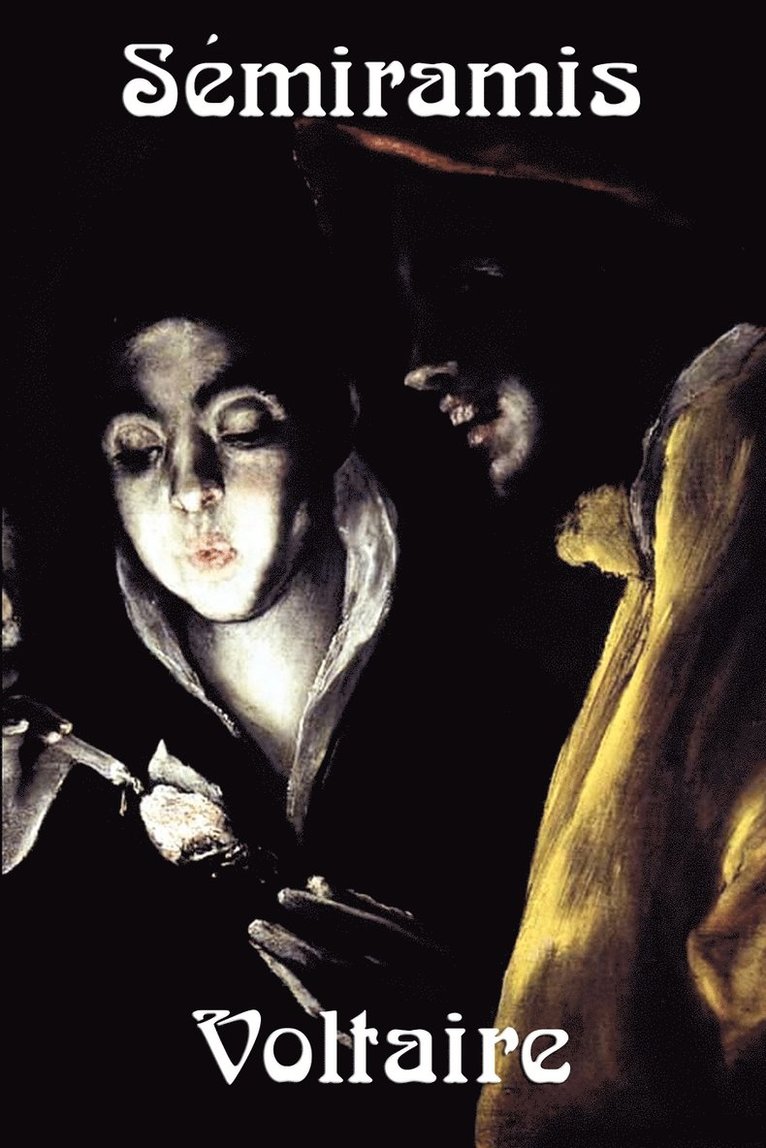 Voltaire, Fran Ois-Marie Arouet, William F Fleming, William F. Fleming - Semiramis, Häftad