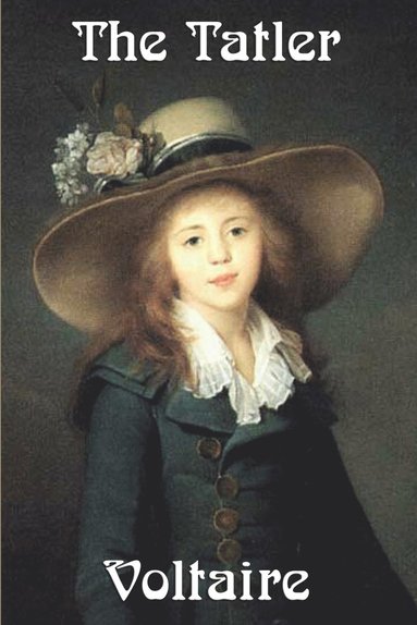 Voltaire, William F Fleming - Tatler, Häftad