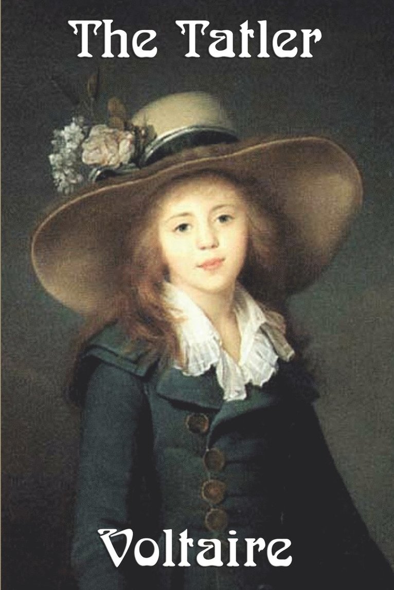 Voltaire, Fran Ois-Marie Arouet, William F Fleming, William F. Fleming - Tatler, Häftad