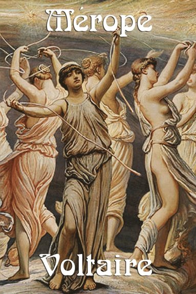 Voltaire, William F Fleming - Merope, Häftad