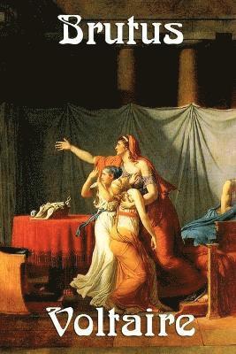 Voltaire, Fran Ois-Marie Arouet, William F Fleming - Brutus, Häftad