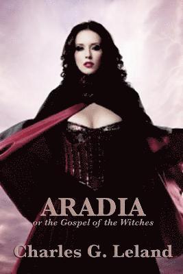 bokomslag Aradia or the Gospel of the Witches