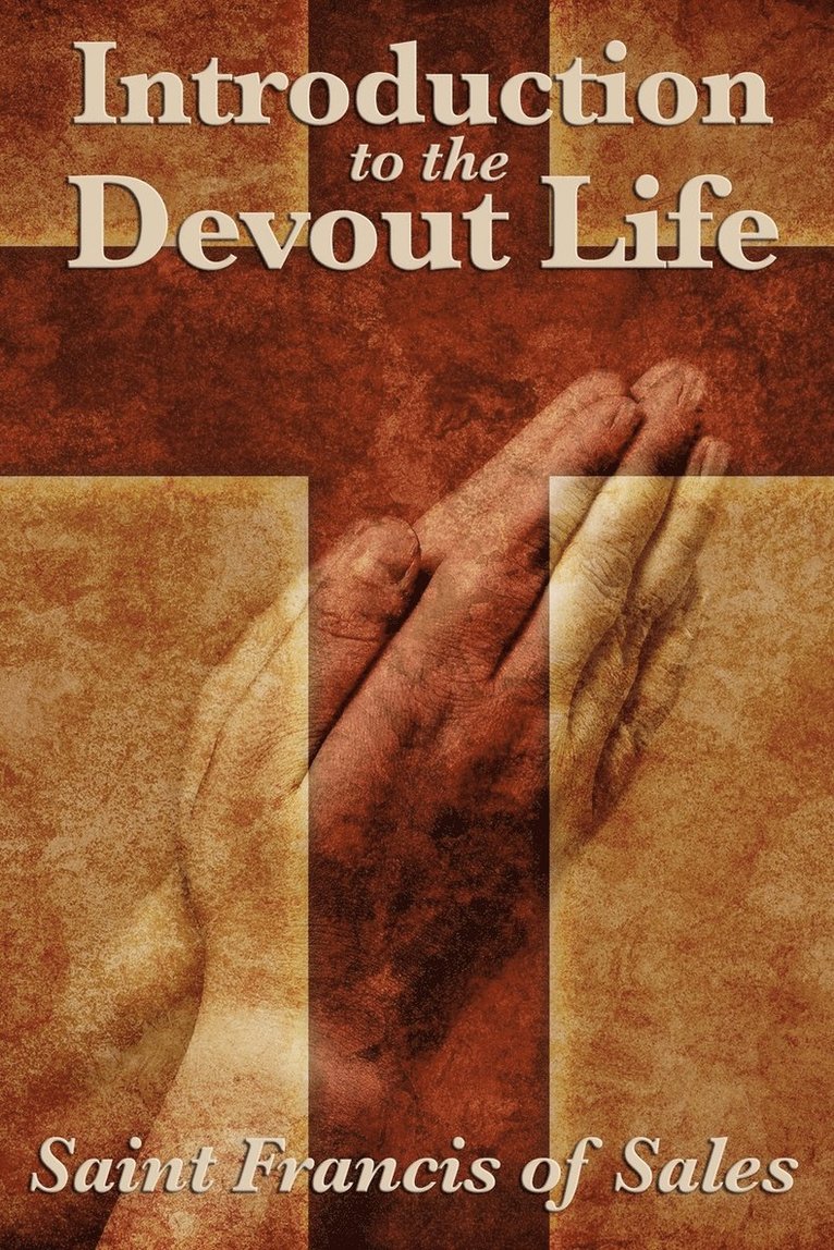 Introduction to the Devout Life 1