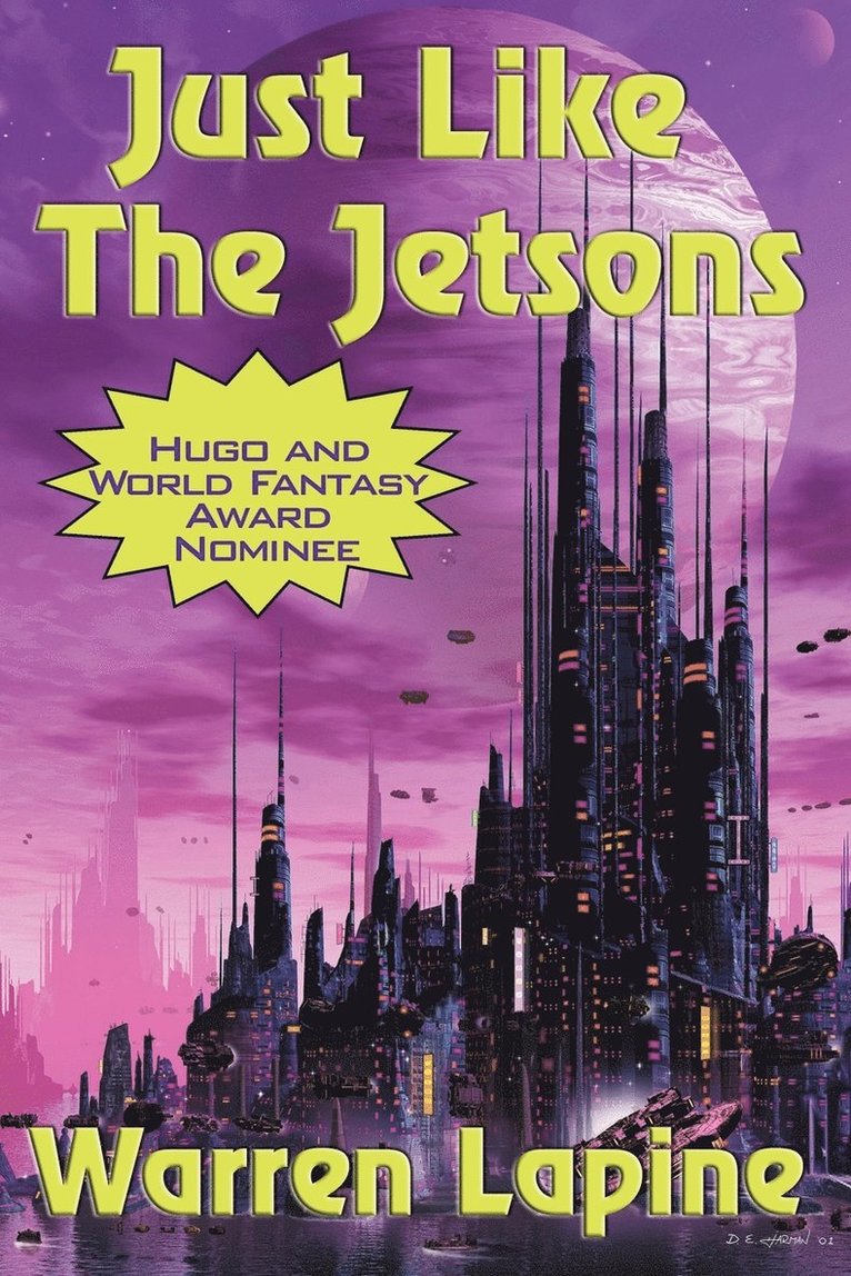 Warren Lapine - Just Like the Jetsons and Other Stories, Häftad