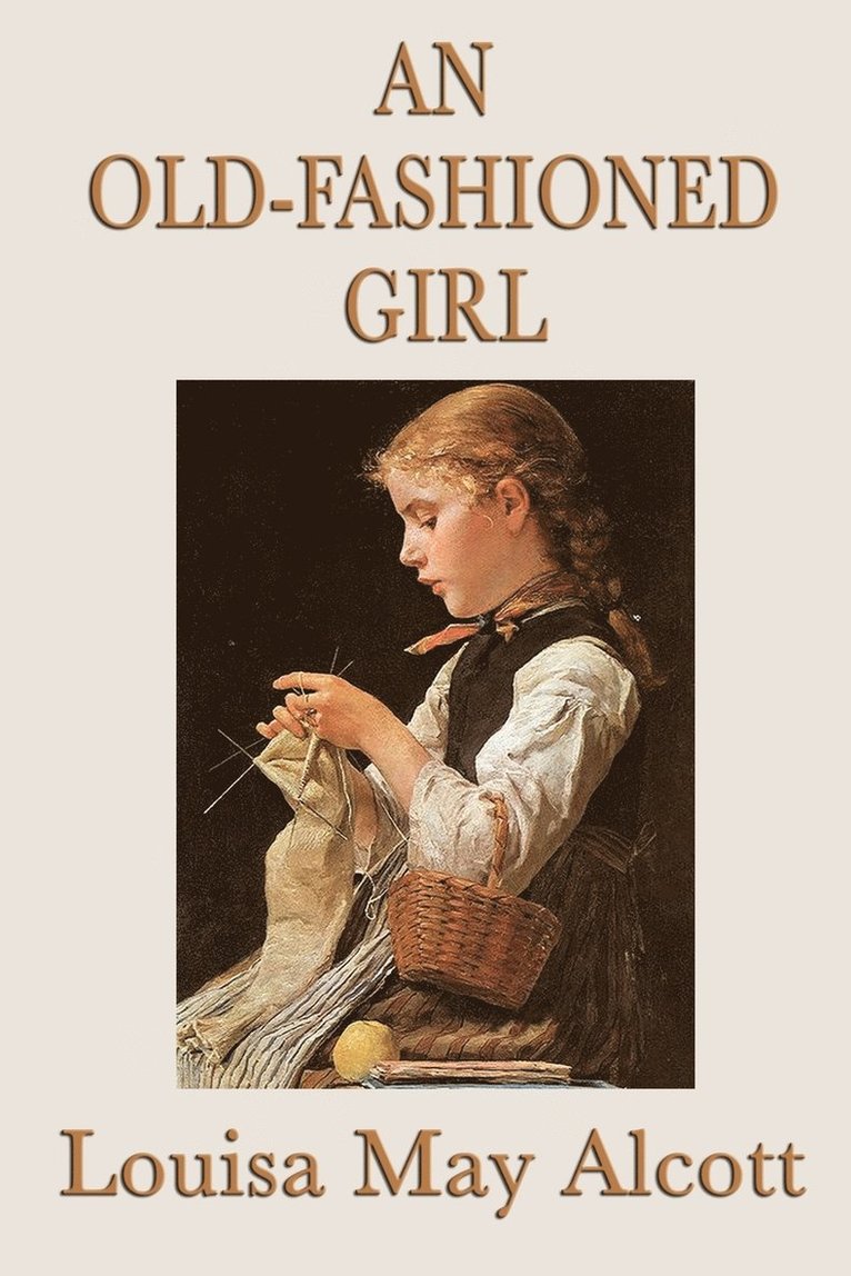 an Old-Fashioned Girl