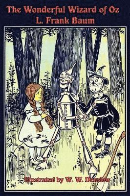 L Frank Baum, W W Denslow, L. Frank Baum, W. W. Denslow - Wonderful Wizard of Oz, Häftad