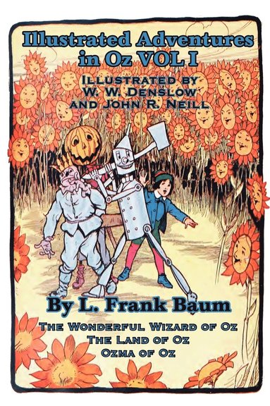 bokomslag Illustrated Adventures in Oz Vol I