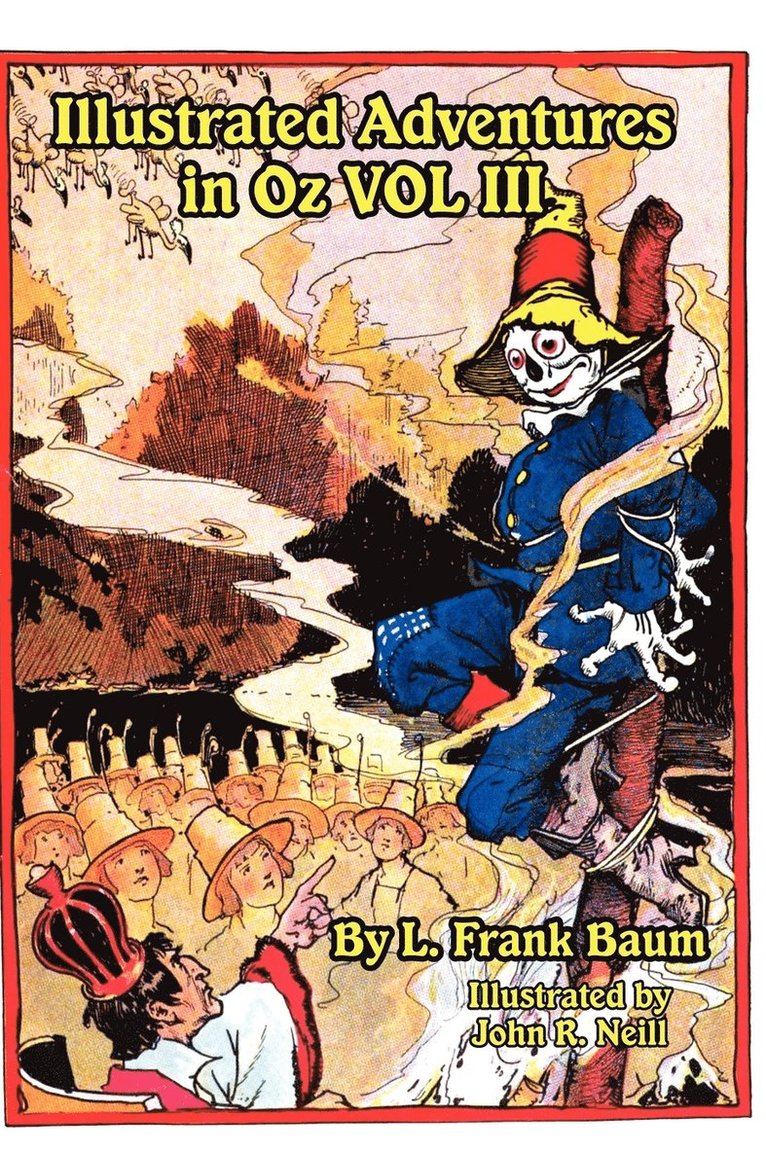 Illustrated Adventures in Oz Vol III