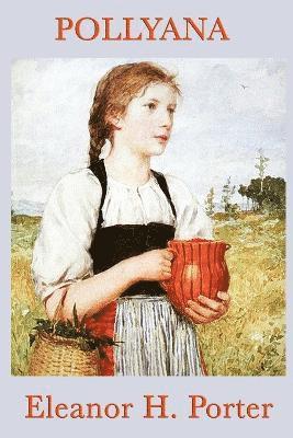 Eleanor H Porter - Pollyana, Häftad