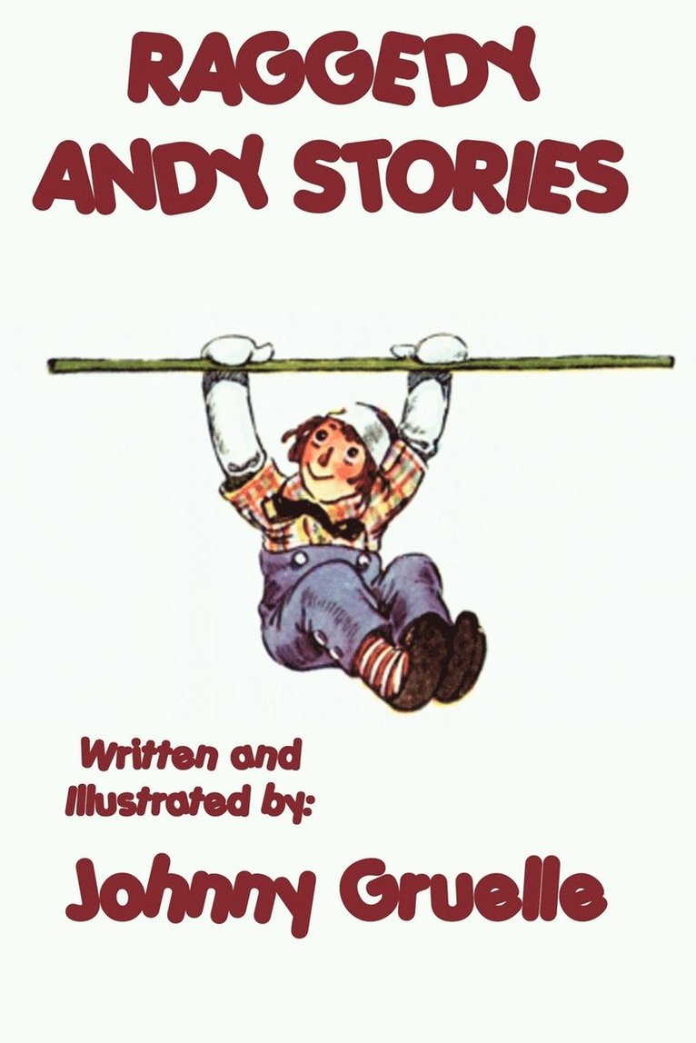 Raggedy Andy Stories - Illustrated 1