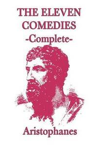 bokomslag The Eleven Comedies -Complete-