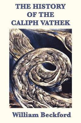 William Beckford Jr, Jr. Beckford, William, William Jr. Beckford - History of the Caliph Vathek, Häftad