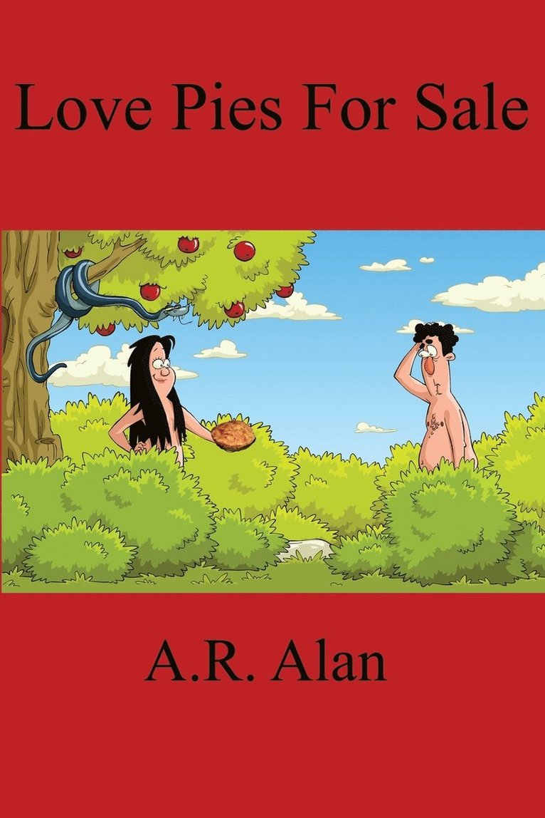 A R Alan, A. R. Alan - Love Pies for Sale, Häftad