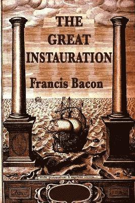 Francis Bacon, Sir Francis Bacon - Great Instauration, Häftad