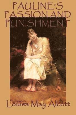 Pauline's Passion and Punishment 1