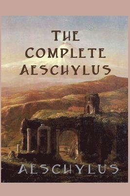 Aeschylus Aeschylus - Complete Aeschylus, Häftad