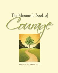bokomslag The Mourner's Book of Courage
