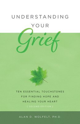 Understanding Your Grief 1