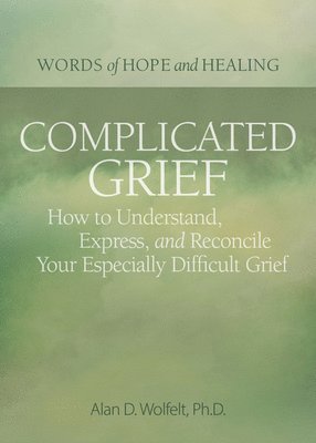 Complicated Grief: 1