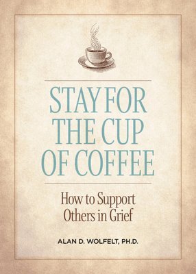 bokomslag Stay for the Cup of Coffee