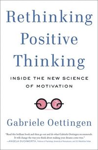 bokomslag Rethinking Positive Thinking