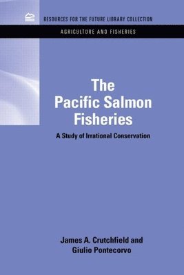 The Pacific Salmon Fisheries 1