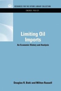bokomslag Limiting Oil Imports
