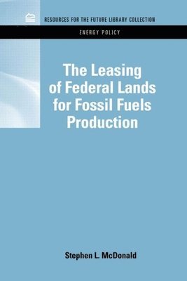The Leasing of Federal Lands for Fossil Fuels Production 1
