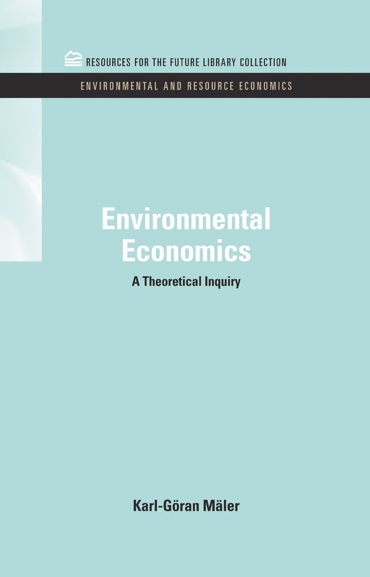 Karl-Goran Maler - Environmental Economics, Inbunden