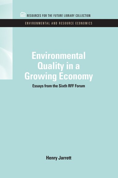 bokomslag Environmental Quality in a Growing Economy