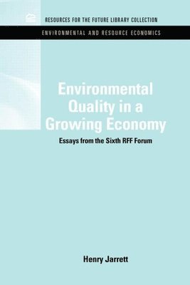 Environmental Quality in a Growing Economy 1