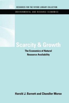 Scarcity and Growth 1