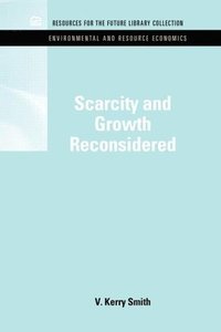 bokomslag Scarcity and Growth Reconsidered