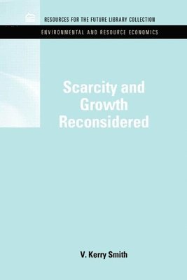 Scarcity and Growth Reconsidered 1