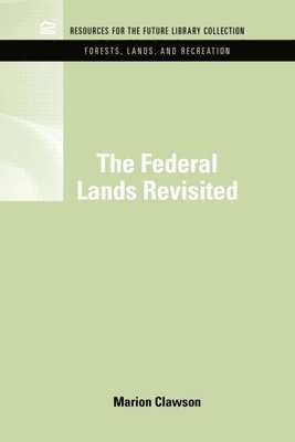 The Federal Lands Revisited 1