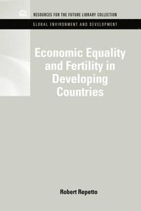 bokomslag Economic Equality and Fertility in Developing Countries