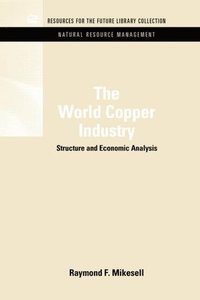bokomslag The World Copper Industry