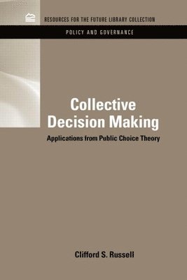 Collective Decision Making 1