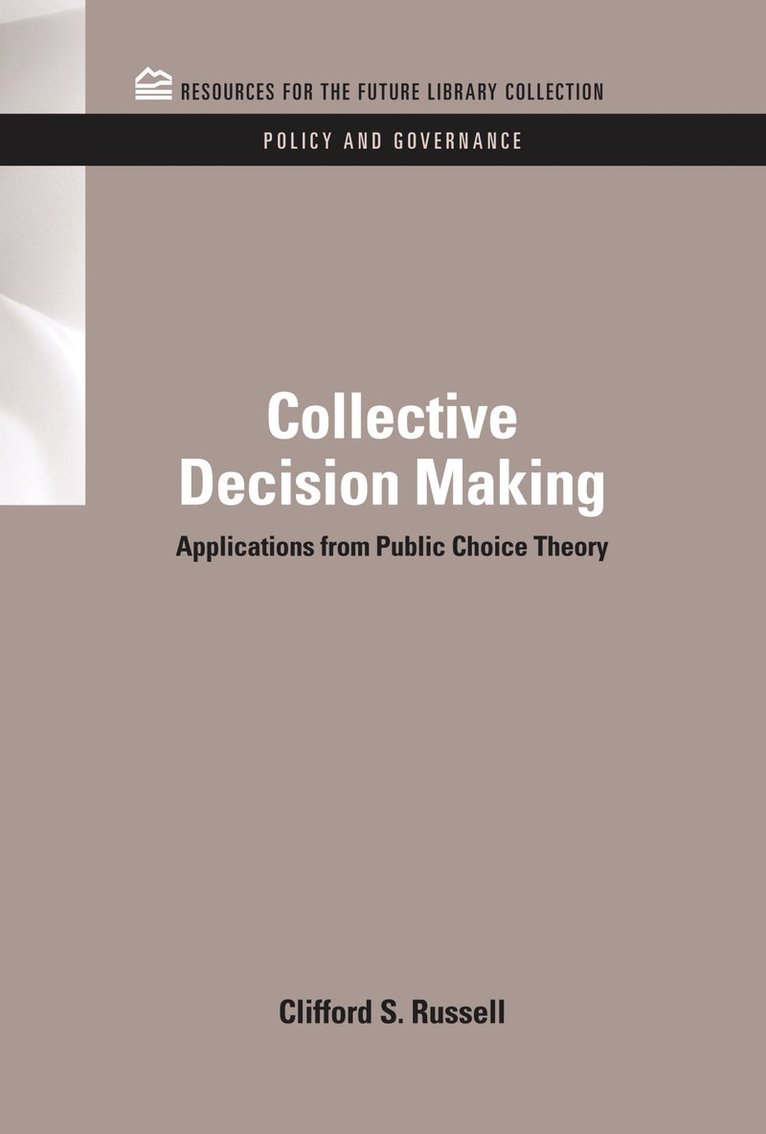 Collective Decision Making 1