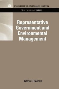 bokomslag Representative Government and Environmental Management