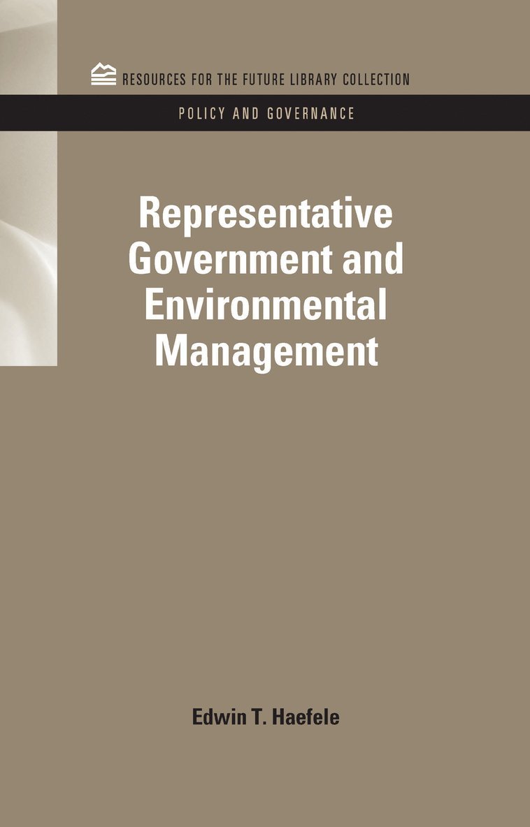 Representative Government and Environmental Management 1