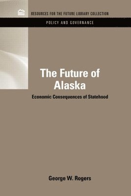 bokomslag The Future of Alaska