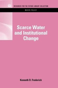 bokomslag Scarce Water and Institutional Change