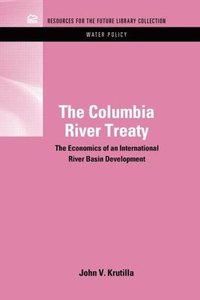 bokomslag The Columbia River Treaty
