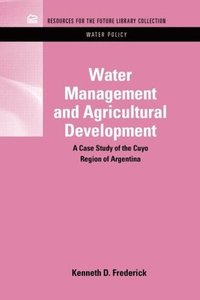 bokomslag Water Management and Agricultural Development