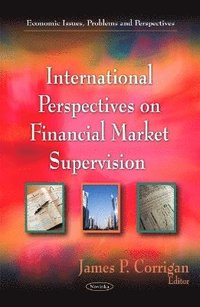 bokomslag International Perspectives on Financial Market Supervision